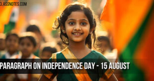 Long & Short Paragraph on Independence Day: 15 August