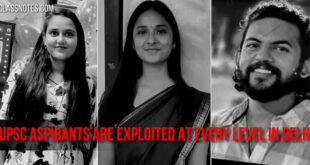 UPSC aspirants are exploited at every level in Delhi