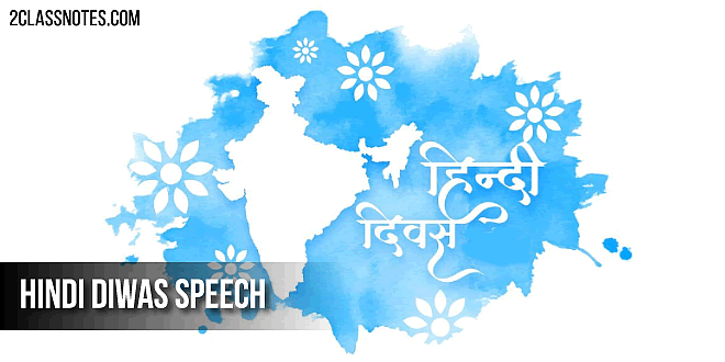 Hindi Diwas Speech: Long and Short Speeches in Hindi & English