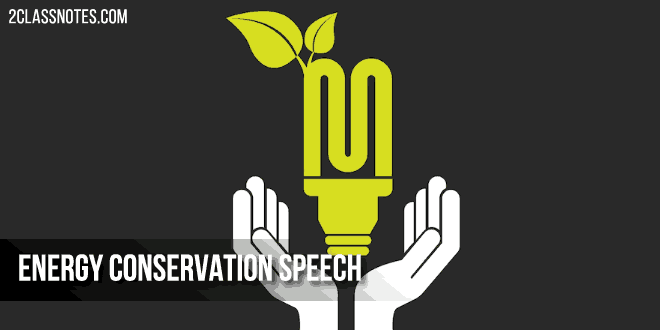 Energy Conservation Speech In Englis